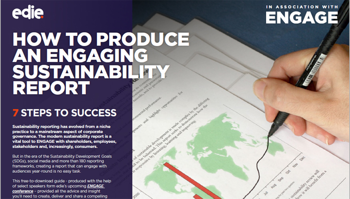 How to produce an engaging sustainability report: Seven steps to success - edie.net